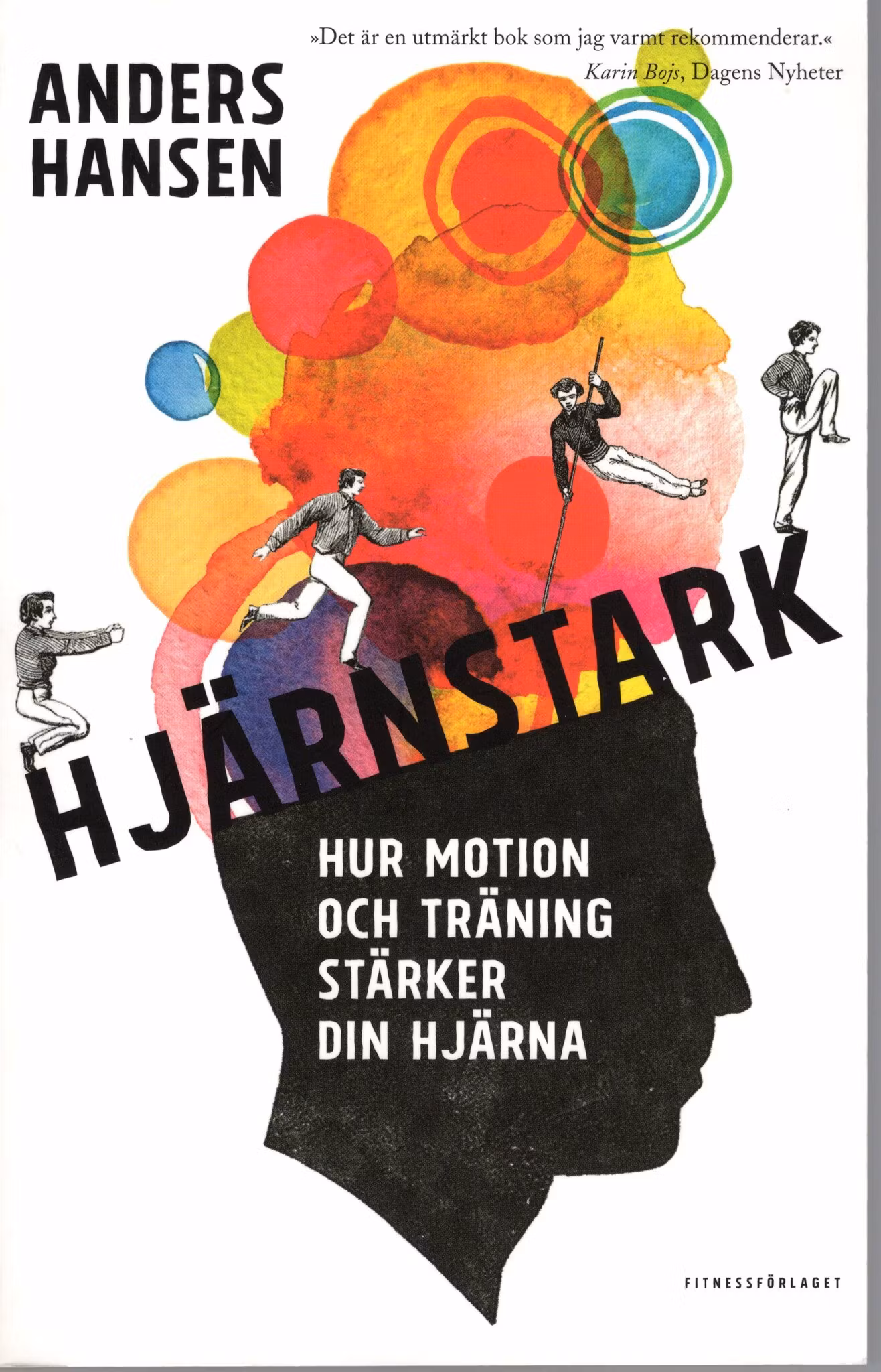 Hjärnstark av Anders Hansen
