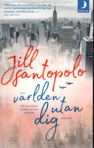 Världen utan dig av Jill Santopolo