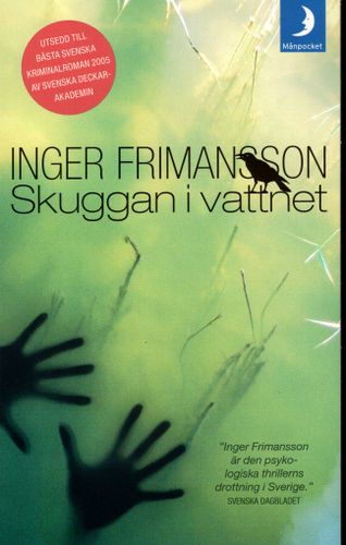 Skuggan i vattnet av Inger Frimansson
