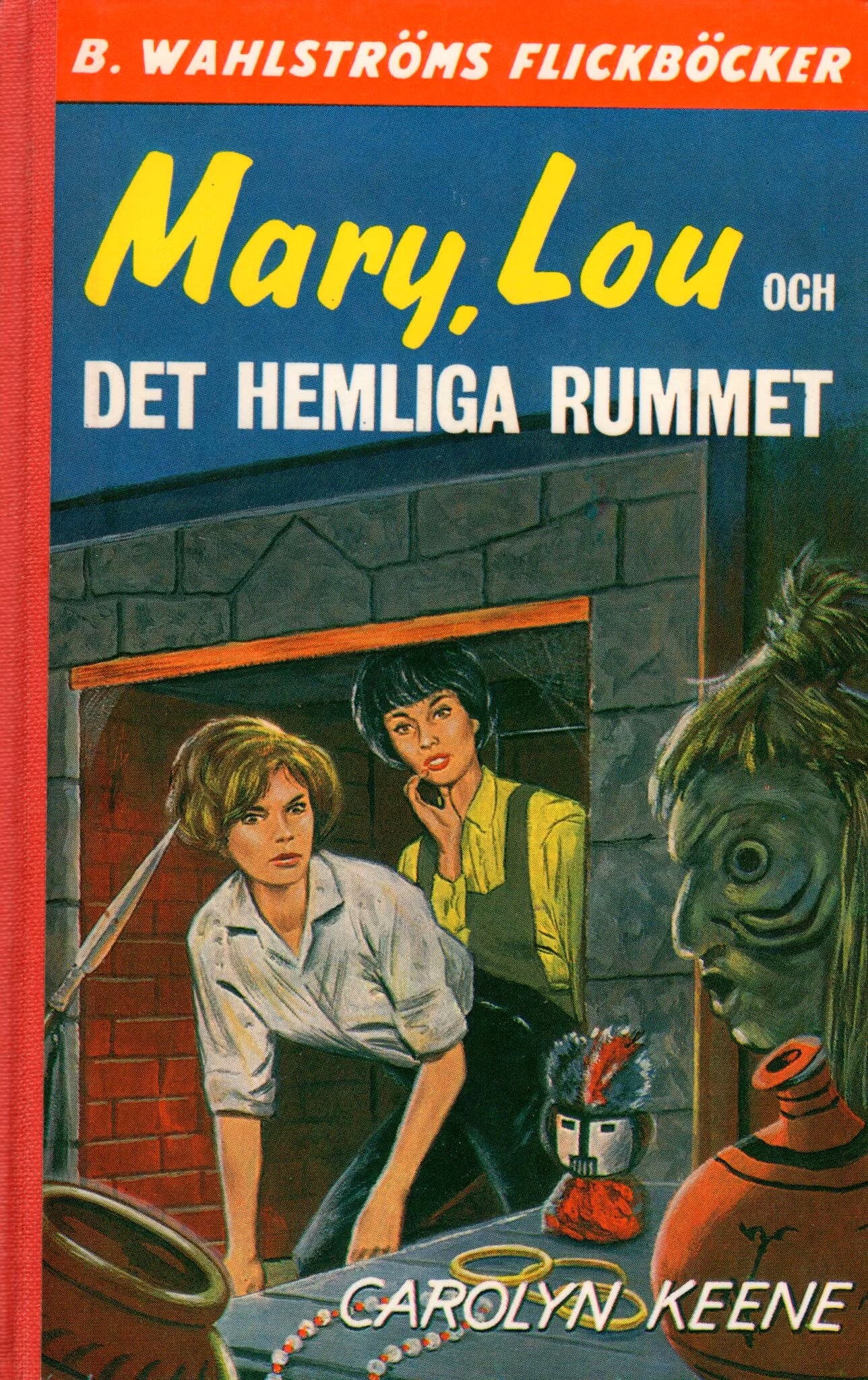 Mary, Lou och det hemliga rummet av Carolyn Keene