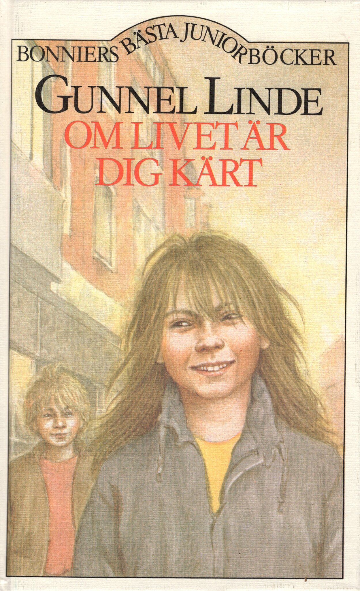 Om livet är dig kärt av Gunnel Linde