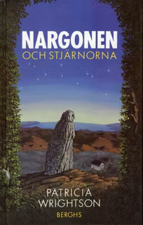 Nargonen och stjärnorna av Patricia Wrightson