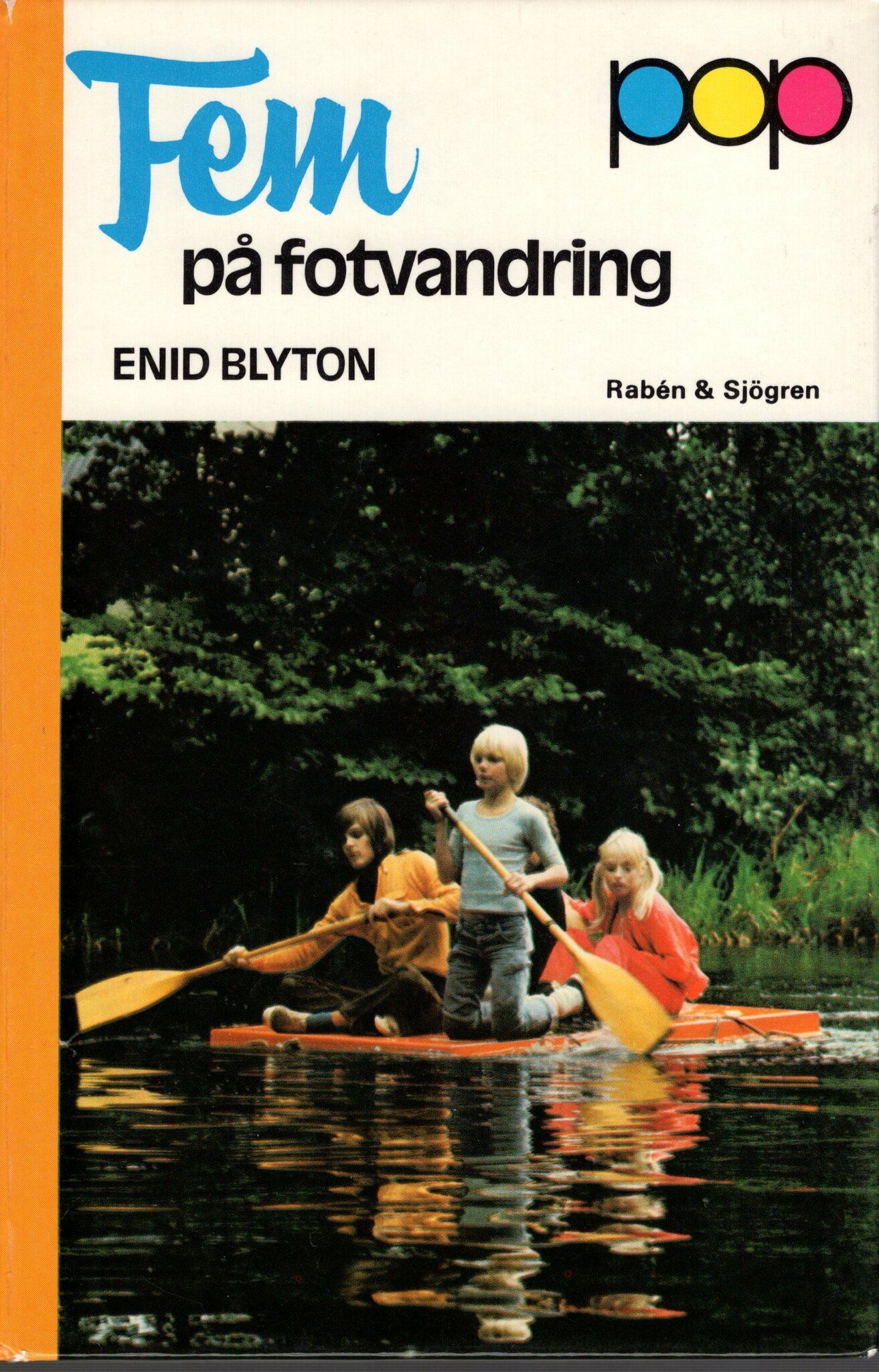 Fem på fotvandring av Enid Blyton
