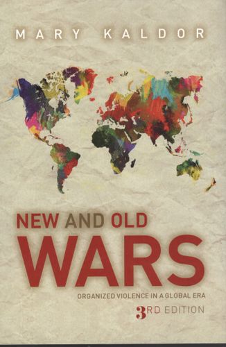 New and old wars. Organized violence in a global era av Mary Kaldor