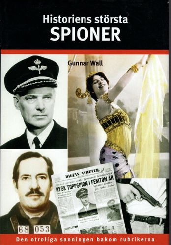 Historiens största spioner av Gunnar Wall