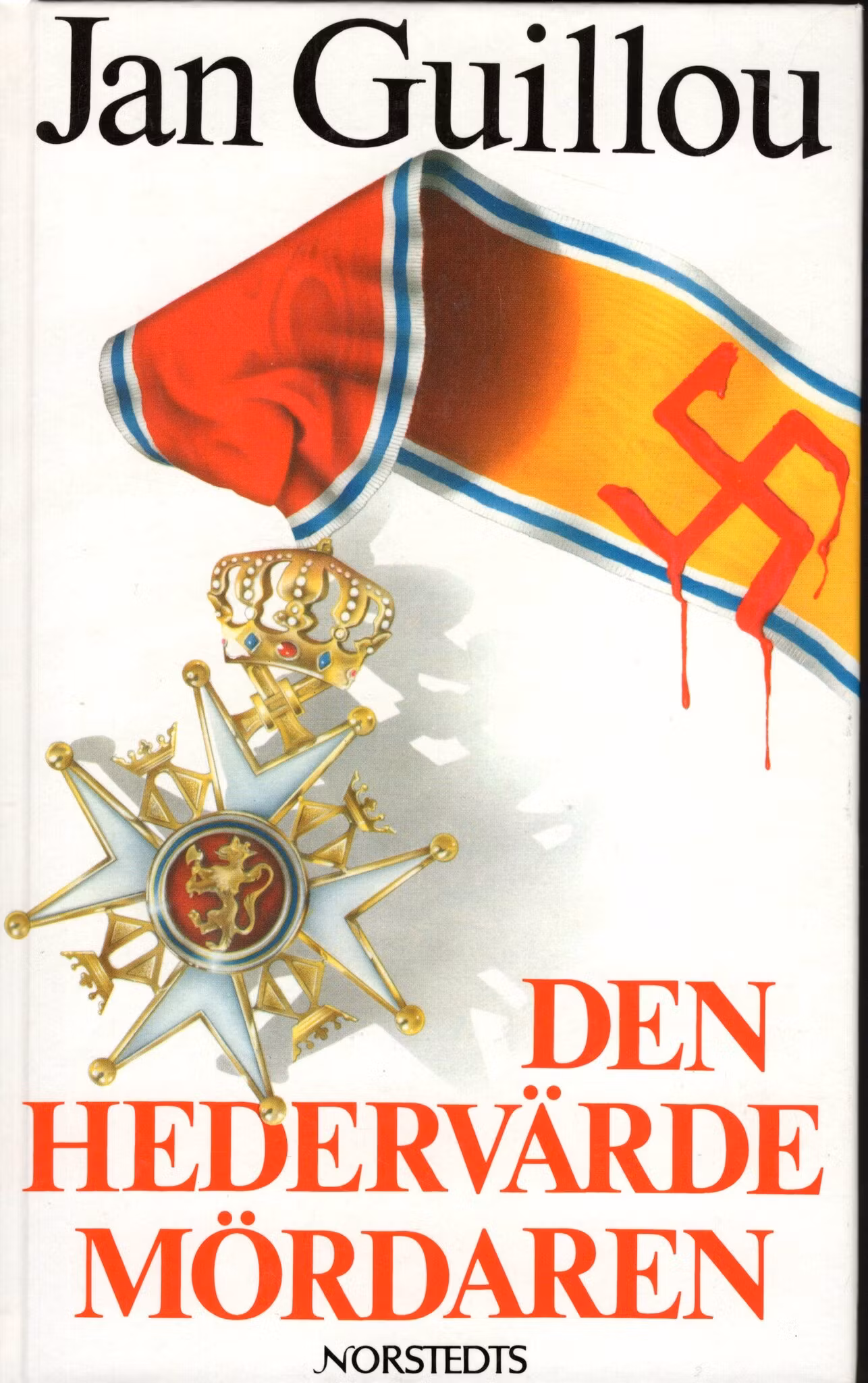 Den hedervärde mördaren av Jan Guillou