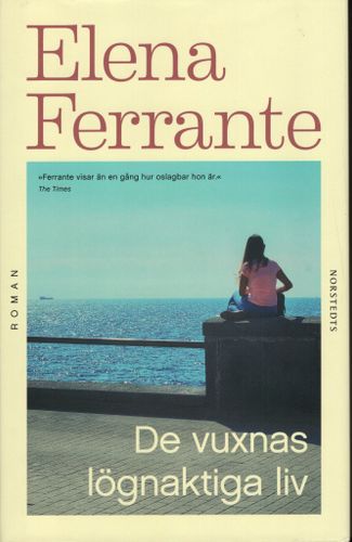 De vuxnas lögnaktiga liv av Elena Ferrante