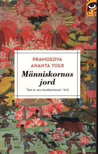 Människornas jord av Pramoedya Ananta Toer
