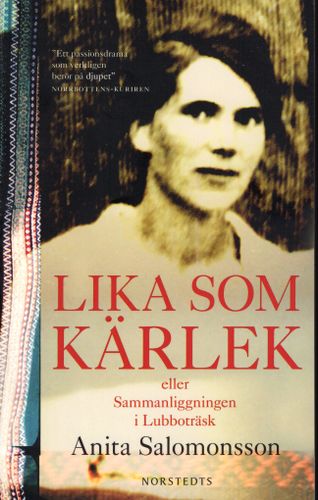 Lika som kärlek eller Sammanliggningen i Lubboträsk av Anita Salomonsson