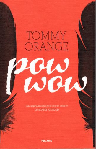 Pow wow av Tommy Orange
