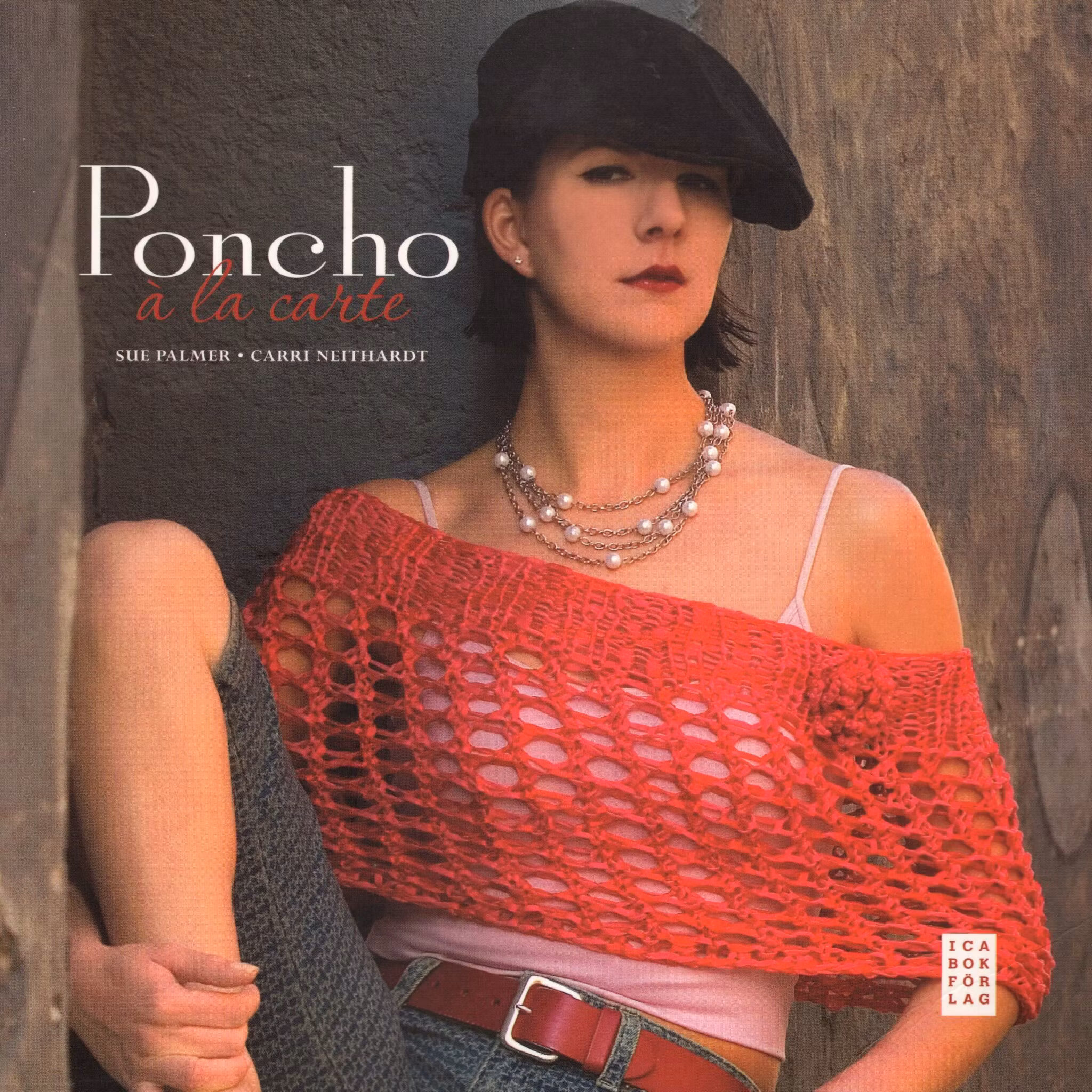 Poncho à la carte av Sue Palmer och Carri Neithardt