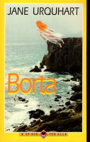 Borta av Jane Urquhart