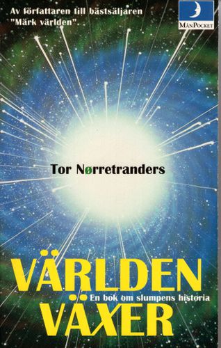 Världen växer. En bok om slumpens historia av Tor Nörretranders