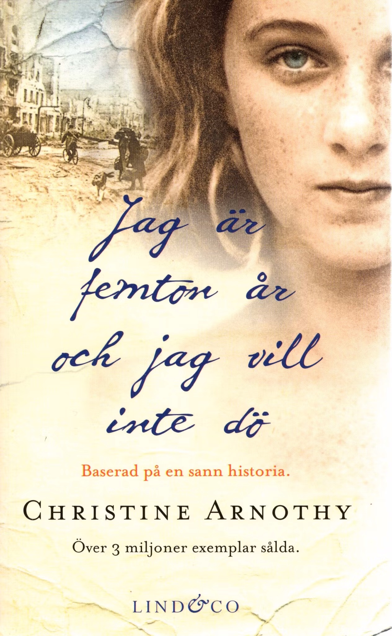 Jag är femton år och jag vill inte dö av Christine Arnothy