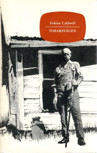 Tobaksvägen av Erskine Caldwell