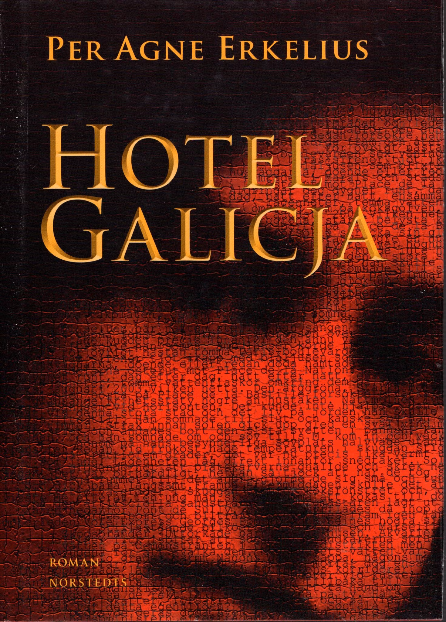 Hotel Galicja av Per Agne Erkelius