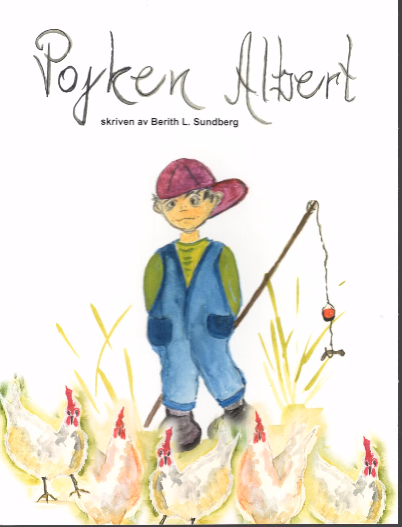 2 böcker. Pojken Albert och Alberts Sommarlov av Berith L. Sundberg