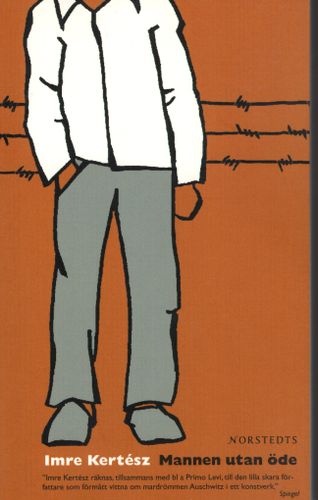 Mannen utan öde av Imre Kertész