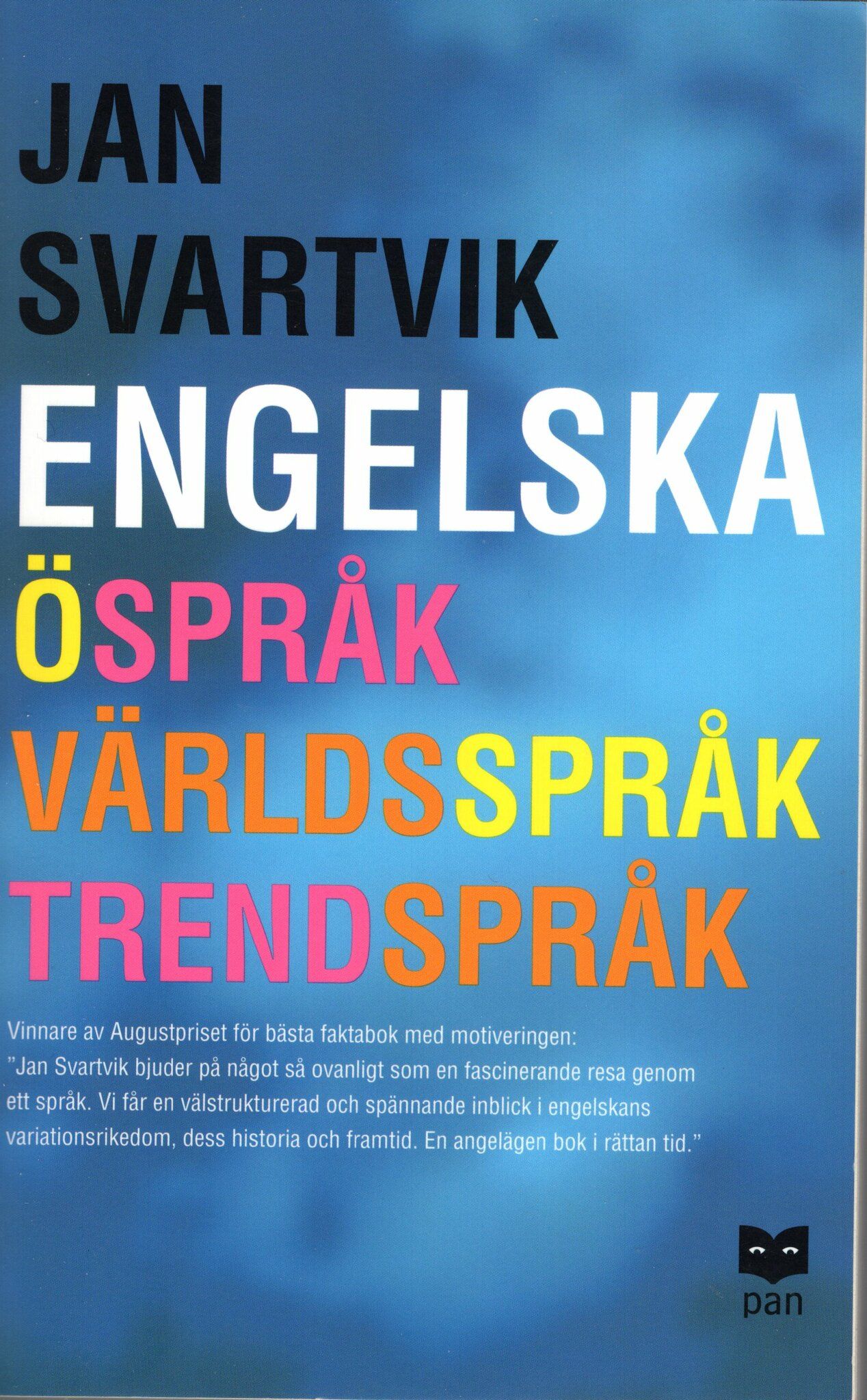 Engelska – öspråk, världsspråk, trendspråk