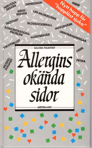 Allergins okända sidor av Solveig Folkstedt