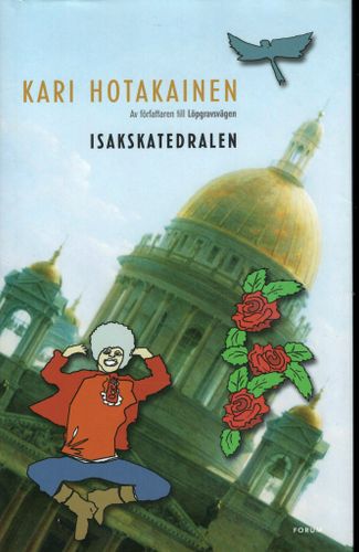 Isakskatedralen av Kari Hotakainen