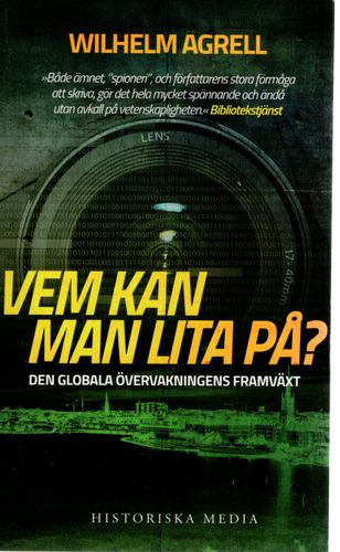 Vem kan man lita på? Den globala övervakningens framväxt av Wilhelm Agrell