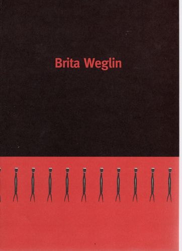 Britta Weglin: järnsmide grafik 1993-1996