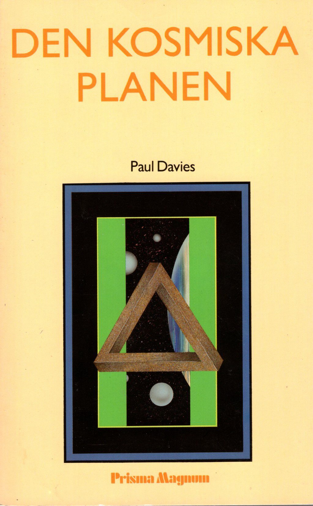 Den kosmiska planen av Paul Davies