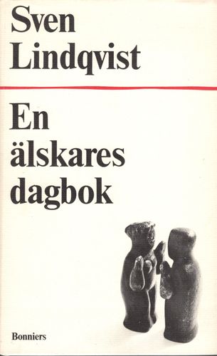 En älskares dagbok av Sven Lindqvist