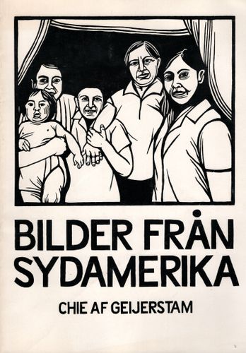 Bilder från Sydamerika av Chie af Geijerstam