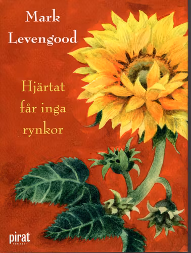 Hjärtat får inga rynkor av Mark Levengood