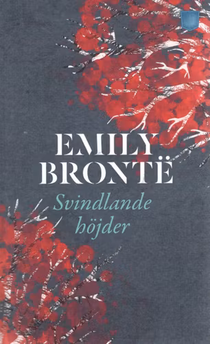 Svindlande höjder av Emily Brontë