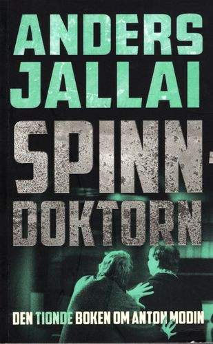 Spinndoktorn av Anders Jallai