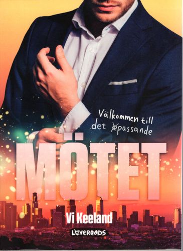 Mötet av Vi Keeland