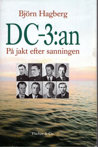DC-3:an – på jakt efter sanningen av Björn Hagberg