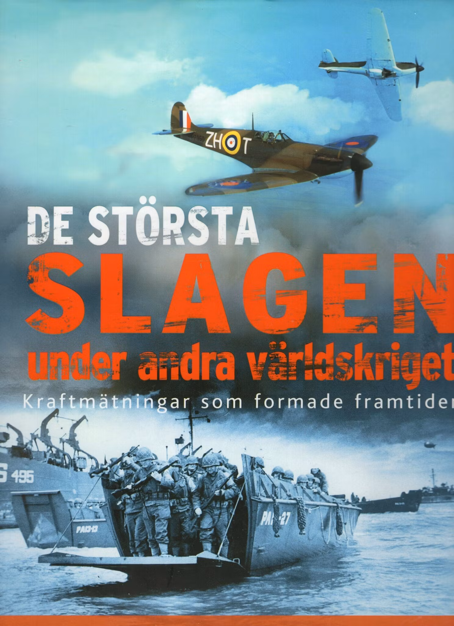 De största slagen under andra världskriget av Chris Mann (Red.)