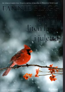 En röd liten fågel i juletid av Fannie Flagg