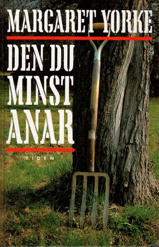 Den du minst anar av Margaret Yorke
