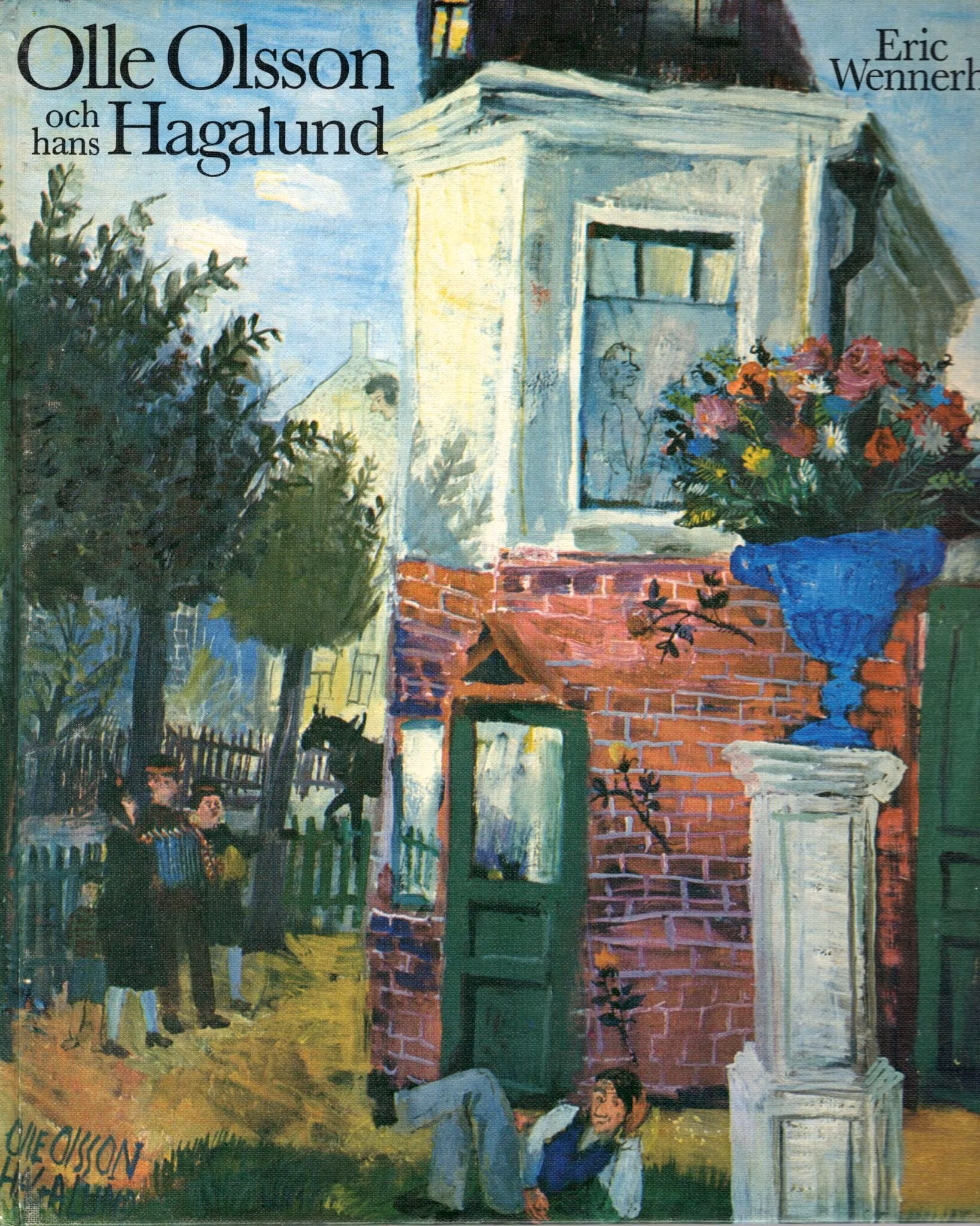 Olle Olsson och hans Hagalund av Eric Wennerholm