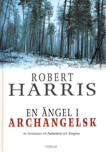 En ängel i Archangelsk av Robert Harris