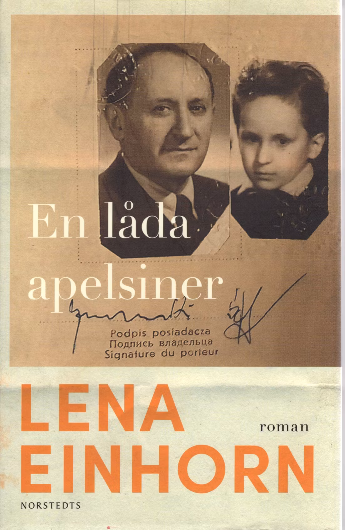 En låda apelsiner av Lena Einhorn