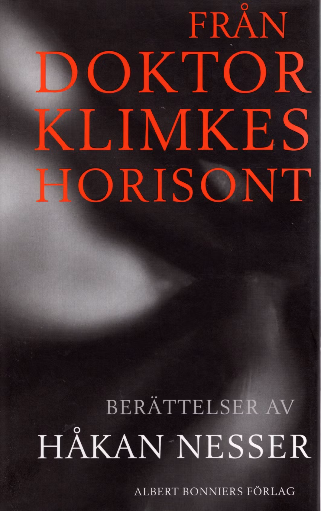 Från doktor Klimkes horisont: Berättelser av Håkan Nesser