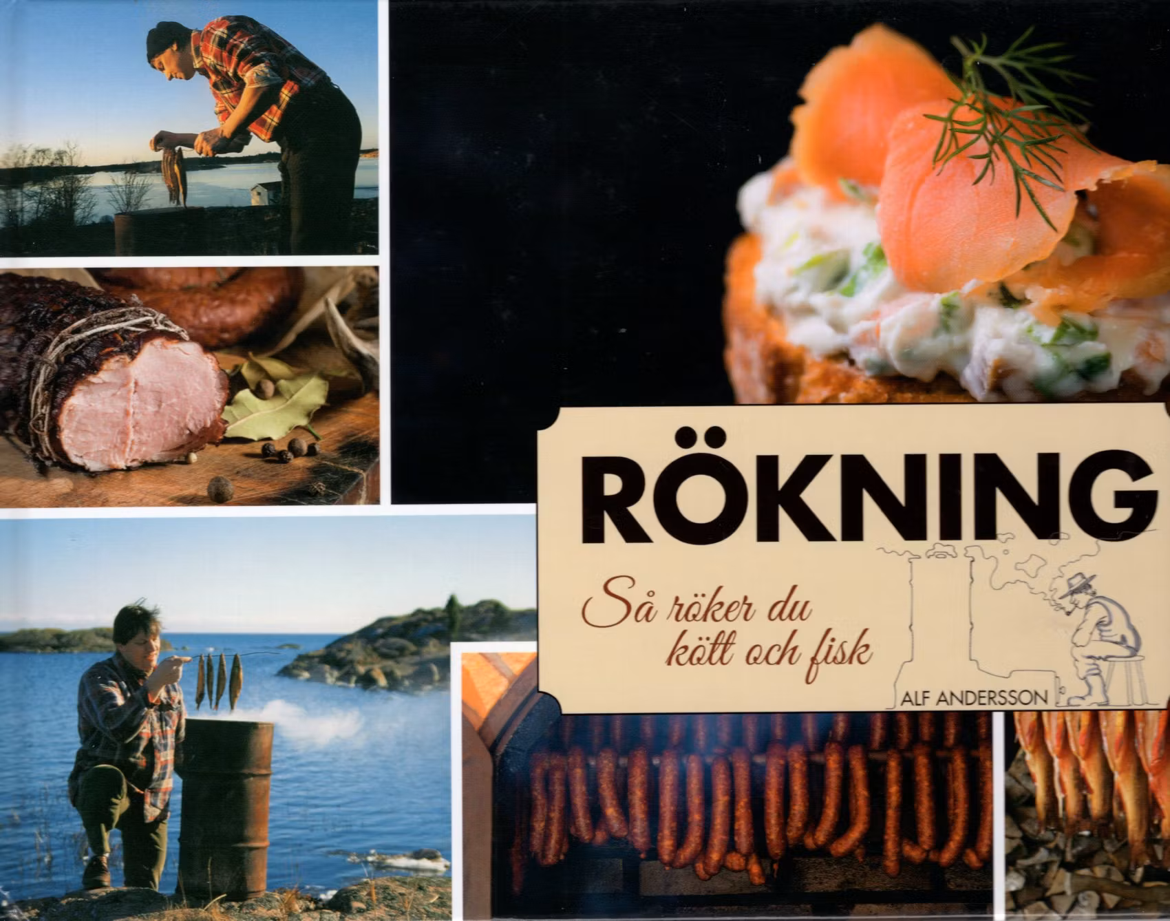 Rökning: så röker du kött och fisk av Alf Andersson