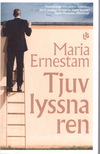 Tjuvlyssnaren av Maria Ernestam