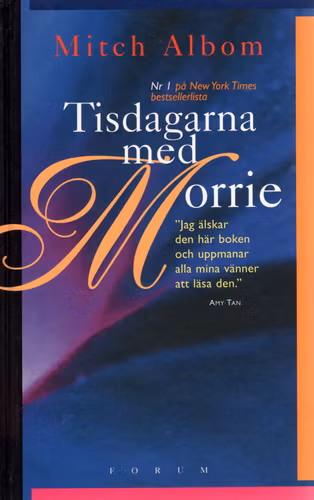 Tisdagarna med Morrie av Mitch Albom