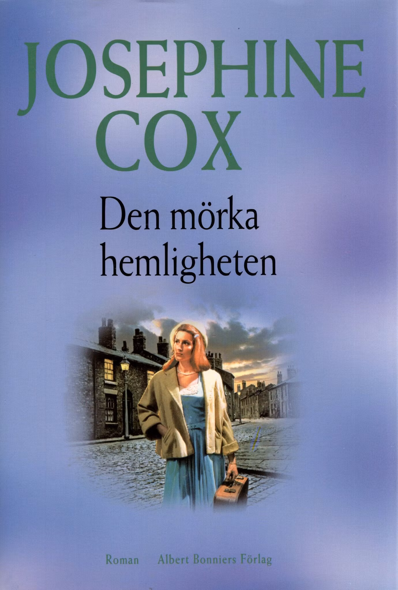 Den mörka hemligheten av Josephine Cox