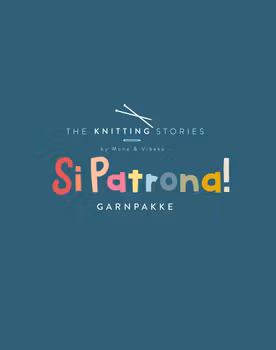 Garn- og broderipakke: Si Patrona!