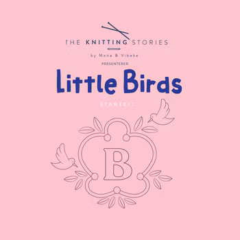Little Birds  Smetteskjerf Startkit
