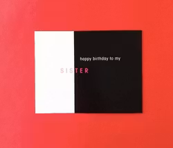 Just my Type - Sister Card