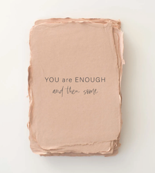 Paper Barista - "You are ENOUGH and then some."  Card